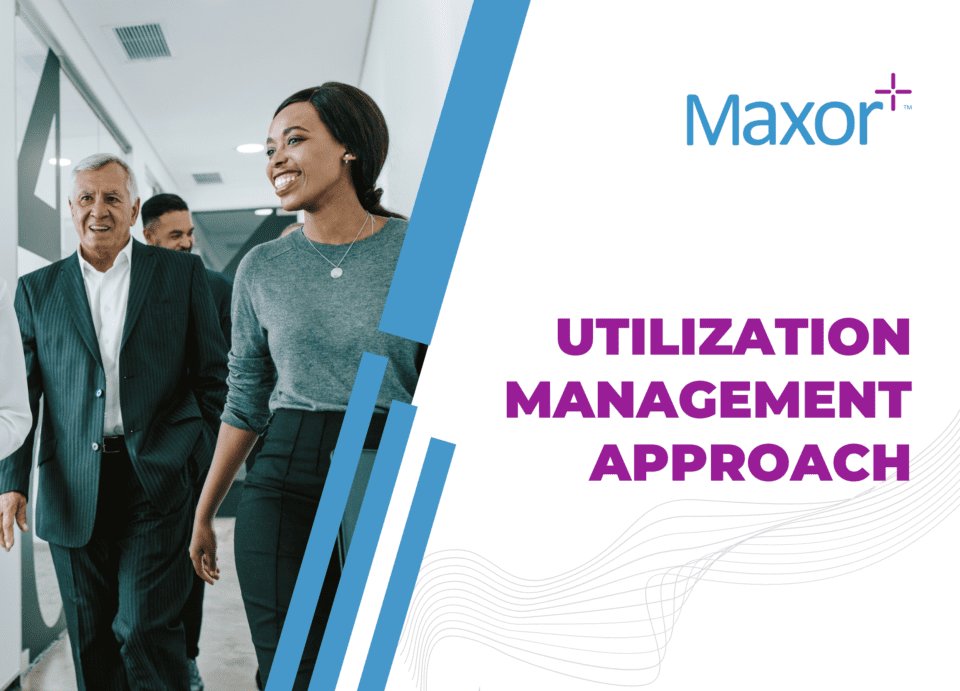 Utilization Management Approach